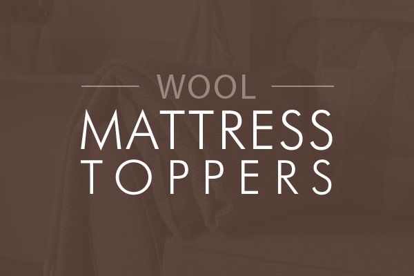 ORGANIC WOOL TOPPERS | Urban Wool